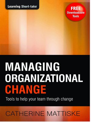 cover image of Managing Organizational Change
